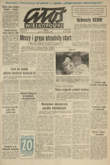 Głos Wielkopolski. 1962.01.12 R.18 nr10 Wyd.A