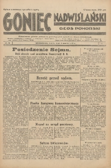 Goniec Nadwiślański: Głos Pomorski: Niezależne pismo poranne, poświęcone sprawom stanu średniego 1931.03.04 R.7 Nr51