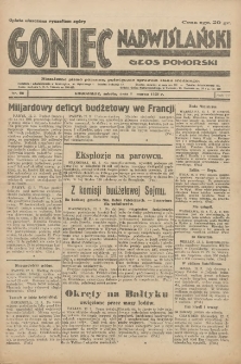 Goniec Nadwiślański: Głos Pomorski: Niezależne pismo poranne, poświęcone sprawom stanu średniego 1931.03.14 R.7 Nr60