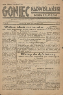 Goniec Nadwiślański: Głos Pomorski: Niezależne pismo poranne, poświęcone sprawom stanu średniego 1931.04.01 R.7 Nr75