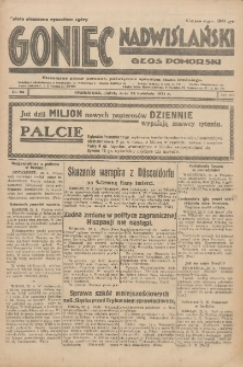 Goniec Nadwiślański: Głos Pomorski: Niezależne pismo poranne, poświęcone sprawom stanu średniego 1931.04.24 R.7 Nr94