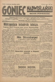 Goniec Nadwiślański: Głos Pomorski: Niezależne pismo poranne, poświęcone sprawom stanu średniego 1931.05.13 R.7 Nr110