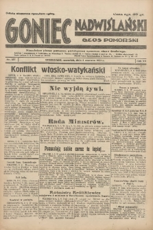 Goniec Nadwiślański: Głos Pomorski: Niezależne pismo poranne, poświęcone sprawom stanu średniego 1931.06.04 R.7 Nr127