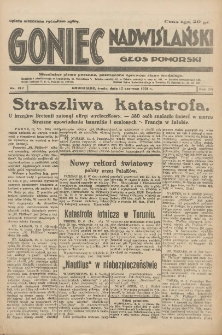 Goniec Nadwiślański: Głos Pomorski: Niezależne pismo poranne, poświęcone sprawom stanu średniego 1931.06.17 R.7 Nr137
