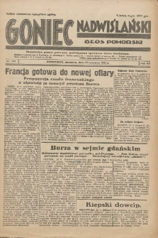 Goniec Nadwiślański: Głos Pomorski: Niezależne pismo poranne, poświęcone sprawom stanu średniego 1931.06.28 R.7 Nr147