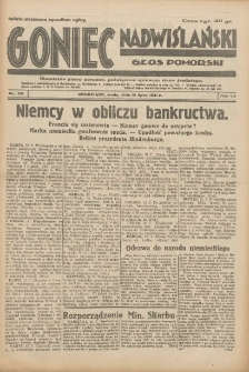 Goniec Nadwiślański: Głos Pomorski: Niezależne pismo poranne, poświęcone sprawom stanu średniego 1931.07.15 R.7 Nr160
