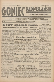 Goniec Nadwiślański: Głos Pomorski: Niezależne pismo poranne, poświęcone sprawom stanu średniego 1931.08.08 R.7 Nr181