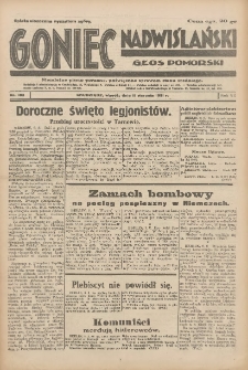 Goniec Nadwiślański: Głos Pomorski: Niezależne pismo poranne, poświęcone sprawom stanu średniego 1931.08.11 R.7 Nr183