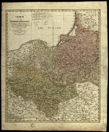 Charte von dem Königreich Preussen, nach seiner Hauptabtheilung in Ost-West-Süd und Neu-Ost-Preussen u. seinen Unterabtheilungen in Kreise / Neu entworfen von F. L. Güssefeld