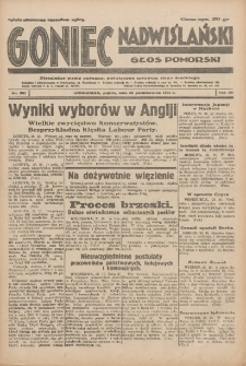 Goniec Nadwiślański: Głos Pomorski: Niezależne pismo poranne, poświęcone sprawom stanu średniego 1931.10.30 R.7 Nr251