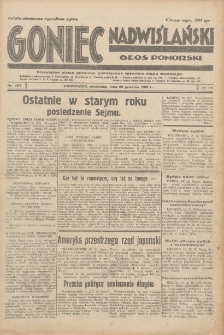 Goniec Nadwiślański: Głos Pomorski: Niezależne pismo poranne, poświęcone sprawom stanu średniego 1931.12.20 R.7 Nr294