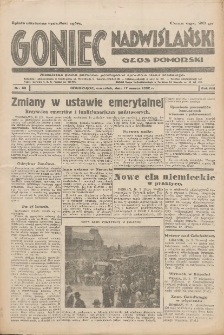 Goniec Nadwiślański: Głos Pomorski: Niezależne pismo poranne, poświęcone sprawom stanu średniego 1932.03.17 R.8 Nr63