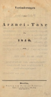 Ver&auml;nderungen der Arznei-Taxe f&uuml;r 1840