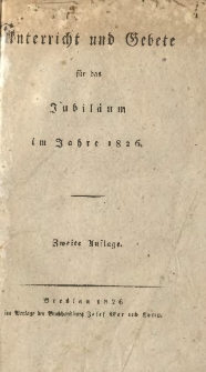 Unterricht und Gebete f&uuml;r das Jubil&auml;um im Jahre 1826.