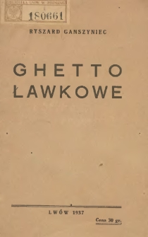 Ghetto ławkowe: odczyt wygłoszony dnia 16 listopada 1937 r.