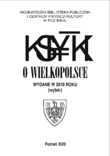 Książki o Wielkopolsce wydane w 2019 roku (wyb&oacute;r)
