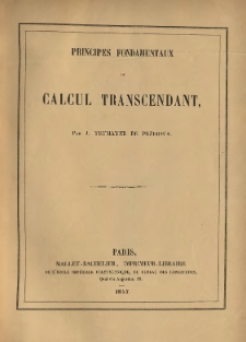 Principes fondamentaux du calcul transcendant