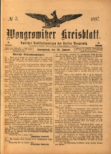 Wongrowitzer Kreisblatt: Amtliches Publikationsorgan des Kreises Wongrowitz 1897.01.16.Jg.46 Nr 3