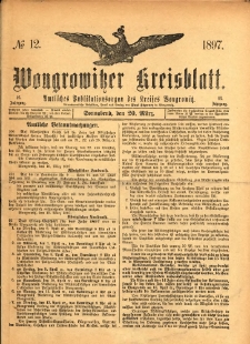 Wongrowitzer Kreisblatt: Amtliches Publikationsorgan des Kreises Wongrowitz 1897.03.20 Jg.46 Nr12