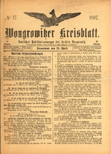 Wongrowitzer Kreisblatt: Amtliches Publikationsorgan des Kreises Wongrowitz 1897.04.24 Jg.46 Nr17