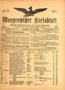 Wongrowitzer Kreisblatt: Amtliches Publikationsorgan des Kreises Wongrowitz 1897.05.22 Jg.46 Nr21