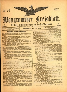 Wongrowitzer Kreisblatt: Amtliches Publikationsorgan des Kreises Wongrowitz 1897.06.12 Jg.46 Nr24
