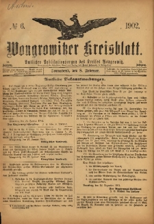 Wongrowitzer Kreisblatt: Amtliches Publikationsorgan des Kreises Wongrowitz 1902.02.08 Jg.51 Nr6