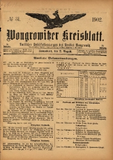 Wongrowitzer Kreisblatt: Amtliches Publikationsorgan des Kreises Wongrowitz 1902.08.02 Jg.51 Nr31