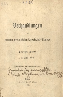 Verhandlungen der neunten ordentlichen Provinzial-Synode der Provinz Posen im Jahre 1899