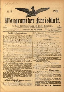 Wongrowitzer Kreisblatt: Amtliches Publikationsorgan des Kreises Wongrowitz 1903.02.21 Jg.52 Nr8