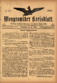 Wongrowitzer Kreisblatt: Amtliches Publikationsorgan des Kreises Wongrowitz 1903.04.18 Jg.52 Nr16