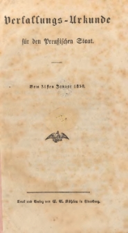 Verfassungs-Urkunde f&uuml;r den preussischen Staat vom 31. Januar 1850