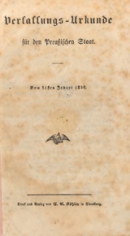 Verfassungs-Urkunde für den preussischen Staat vom 31. Januar 1850