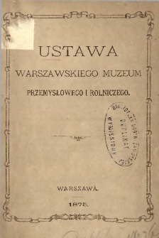 Ustawa warszawskiego muzeum przemysłowego i rolniczego