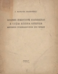 Dalsze nieznane szczeg&oacute;ły z życia J&oacute;zefa Struśka, lekarza poznańskiego XVI wieku
