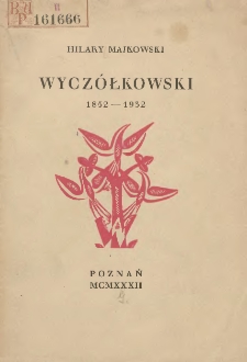 Wycz&oacute;łkowski: 1852-1932