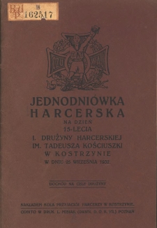 Jednodni&oacute;wka harcerska na dzień 15-lecia I. Drużyny Harcerskiej im. Tadeusza Kościuszki w Kostrzynie w dniu 25 września 1932.