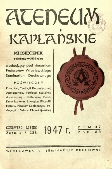 Ateneum Kapłańskie. 1947 R.39 T.47 z.1