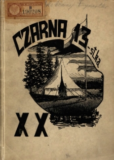 Jednodniówka Czarnej 13-stki Poznańskiej Drużyny Harcerzy im. hetm. J. Zamoyskiego : wydana z okazji XX-lecia drużyny : 1919-1939