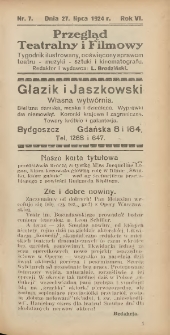 Przegląd Teatralny i Filmowy: tygodnik ilustrowany poświęcony sprawom teatru, muzyki, sztuki i kinematografu 1924.07.27 R.6 Nr7