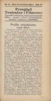 Przegląd Teatralny i Filmowy: tygodnik ilustrowany poświęcony sprawom teatru, muzyki, sztuki i kinematografu 1924.09.14 R.6 Nr14