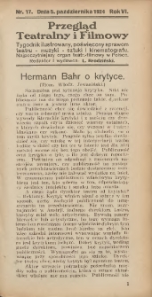 Przegląd Teatralny i Filmowy: tygodnik ilustrowany poświęcony sprawom teatru, muzyki, sztuki i kinematografu 1924.10.05 R.6 Nr17