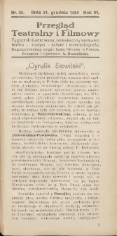 Przegląd Teatralny i Filmowy: tygodnik ilustrowany poświęcony sprawom teatru, muzyki, sztuki i kinematografu 1924.12.21 R.6 Nr25