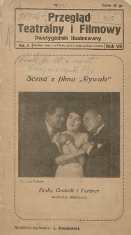 Przegląd Teatralny i Filmowy: tygodnik ilustrowany poświęcony sprawom teatru, muzyki, sztuki i kinematografu 1925.01.11 R.7 Nr1