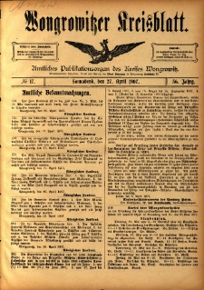 Wongrowitzer Kreisblatt: Amtliches Publikationsorgan des Kreises Wongrowitz 1907.04.27 Jg.56 Nr17