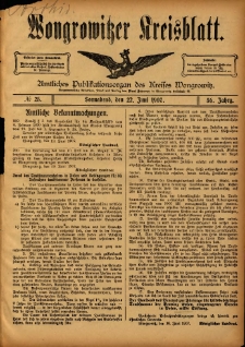 Wongrowitzer Kreisblatt: Amtliches Publikationsorgan des Kreises Wongrowitz 1907.06.22 Jg.56 Nr25