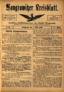 Wongrowitzer Kreisblatt: Amtliches Publikationsorgan des Kreises Wongrowitz 1908.03.07 Jg.57 Nr10