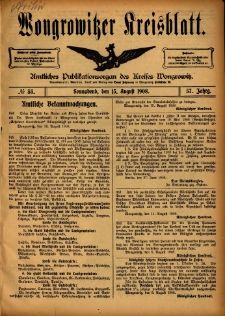 Wongrowitzer Kreisblatt: Amtliches Publikationsorgan des Kreises Wongrowitz 1908.08.15 Jg.57 Nr33