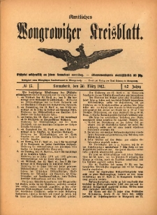 Amtliches Wongrowitzer Kreisblatt. 1912.03.30 Jg.62 Nr13