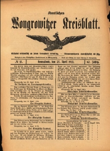 Amtliches Wongrowitzer Kreisblatt. 1912.04.27 Jg.62 Nr17